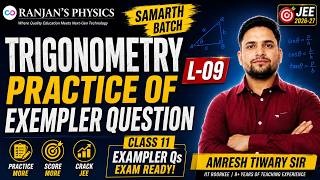 Class 11 Maths | Trigonometry Exemplar Questions | Practice Session L-09 | JEE 2026-27