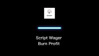 Dicebot Script Wager Or Burn Profit