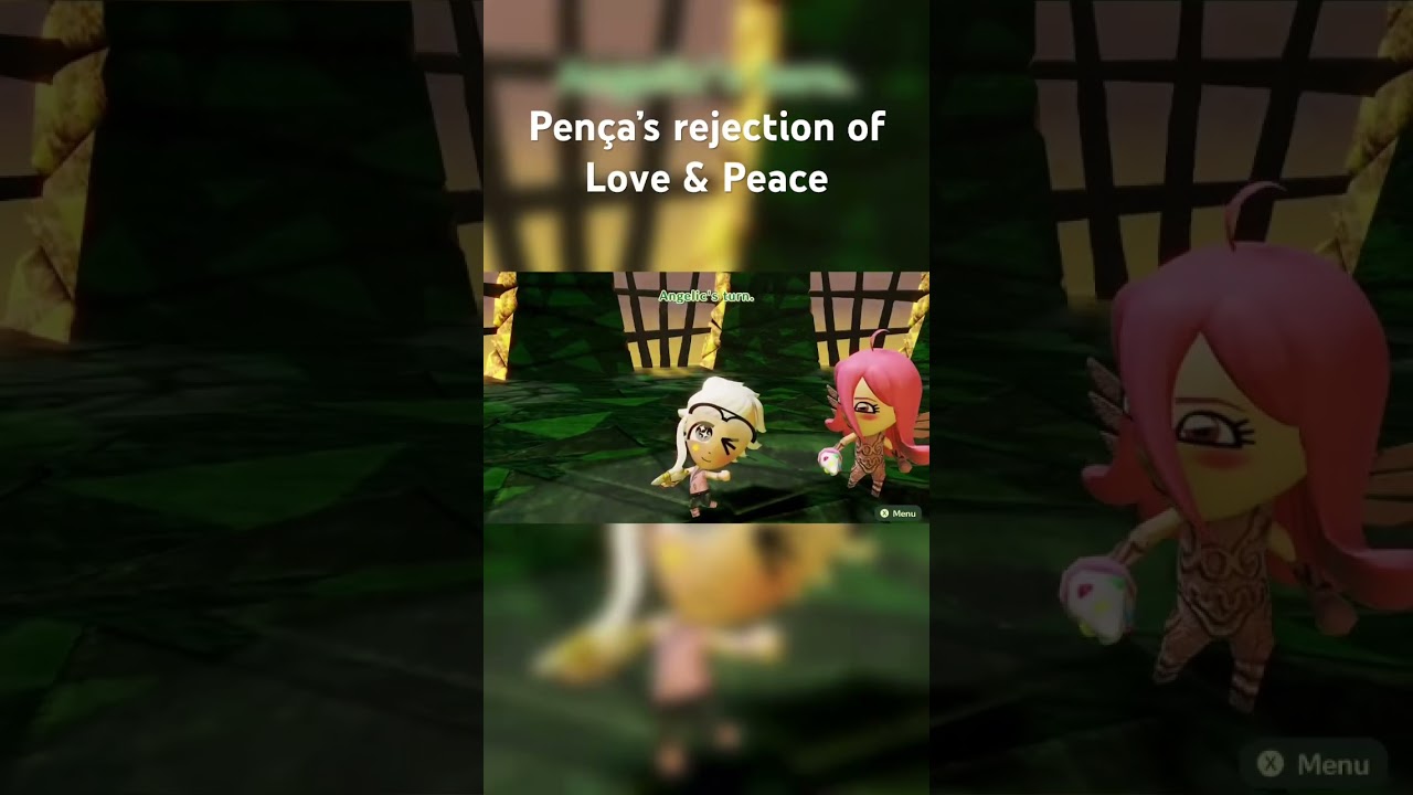 Pença’s rejection of Love & Peace | Miitopia (Nintendo Switch) 