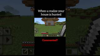 when you realize your house is hunted💀#minecraft #shorts