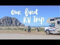Our First RV Trip!