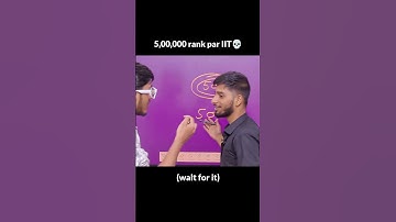 💀5 lakh rank || IIT Motivation | JEE 2026 | JEE 2027 #iit #jee #shorts