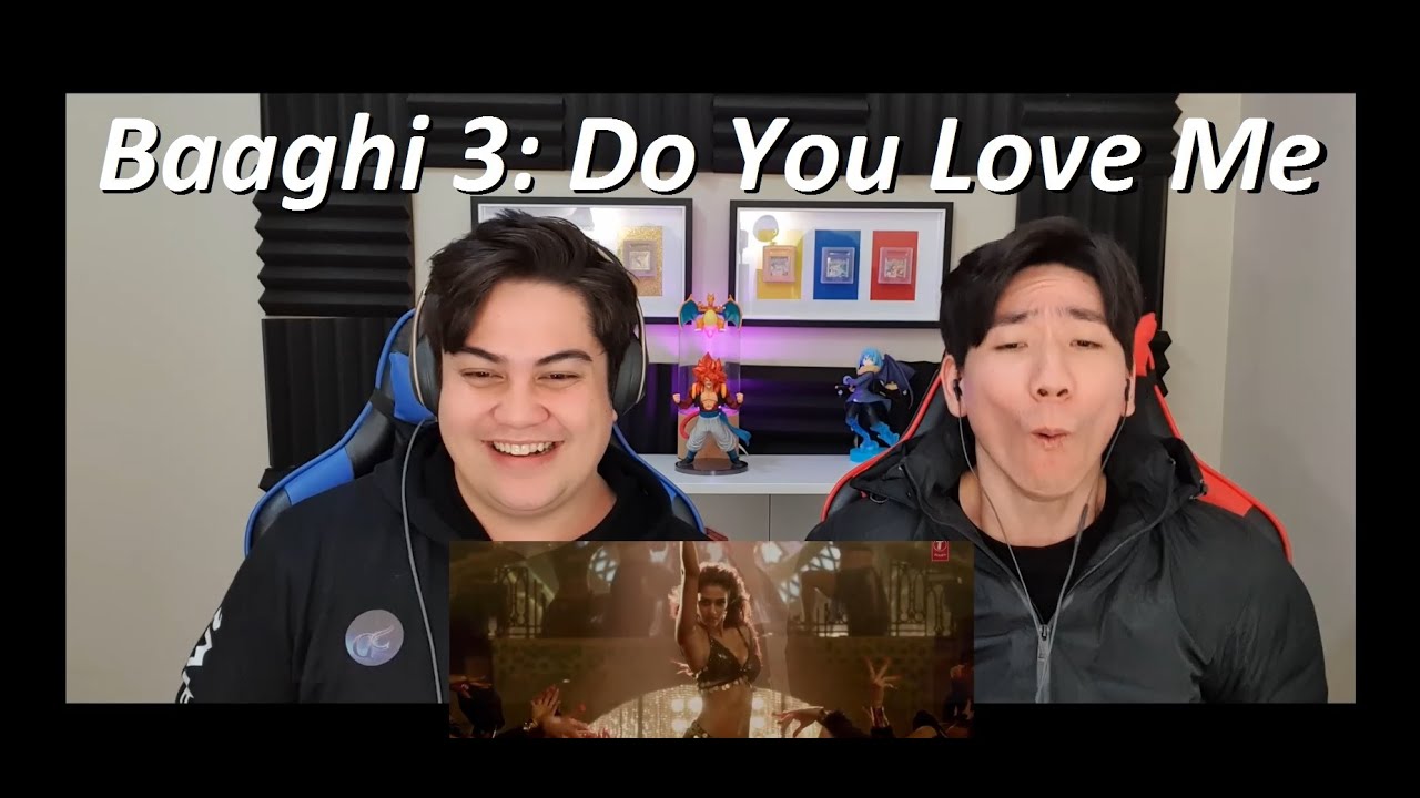 Do You Love Me REACTION!! | Baaghi 3 | Disha Patani | Tiger S, Shraddha K |