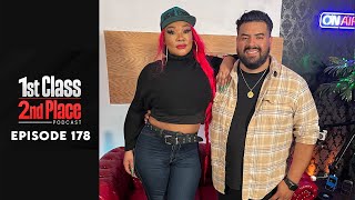 Episode 178 - Classy Yet Bubbly (feat. Jaevon Bubbles) - 1st Class 2nd Place podcast