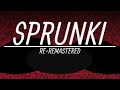 SPRUNKI RE-REMASTERED / DAMIÁN C. / GAMES STORE