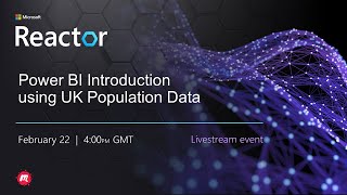 Power BI Intro Using UK Population Data