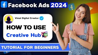 How to Use the Facebook Creative Hub & Mockups | Facebook Ad Design Tutorial 2024