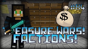 Treasure Wars Factions! #84 " Making Millions! "