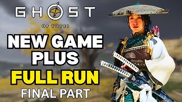 New Game Plus (Full Walkthrough) Final Part- Ghost Of Yotei