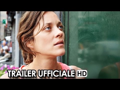 DUE GIORNI, UNA NOTTE Trailer Ufficiale Italiano (2014) - Marion Cotillard Movie HD