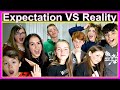 Expectation vs Reality! | Big Family Edition!