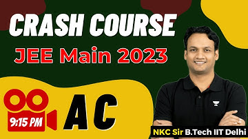JEE Mains 2023 Crash Course | AC ONE SHOT | Alternating Current JEE 2023 | JEE Mains 2023