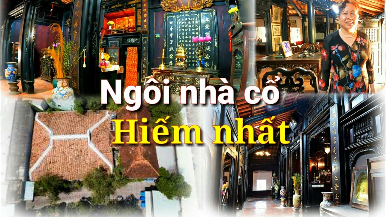 Căn nhà cổ toàn gỗ quý của tiểu thư họ Trần thuộc danh gia vọng tộc thời xưa