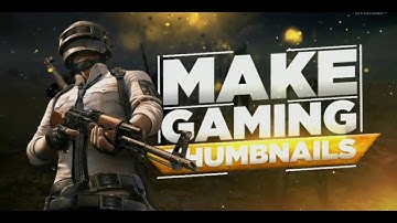 How To Make Pubg Themed Gaming Thumbnails On Android || Create Gaming Thumbnail Tutorial