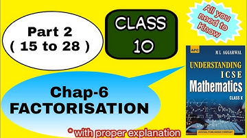 ICSE CLASS 10 FACTORISATION ◆ CHAP 6 PART 2◆ ML AGGARWAL|| JBR ONLINE CLASSES