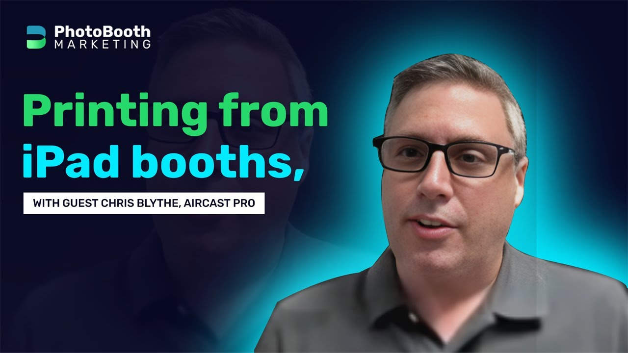 Chris blythe printing from ipad booths youtube
