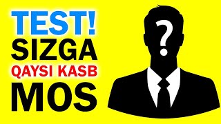 Qaysi Kasb Sizga Mos Keladi? TEST! | ҚАЙСИ КАСБ СИЗГА МОС КЕЛАДИ ???