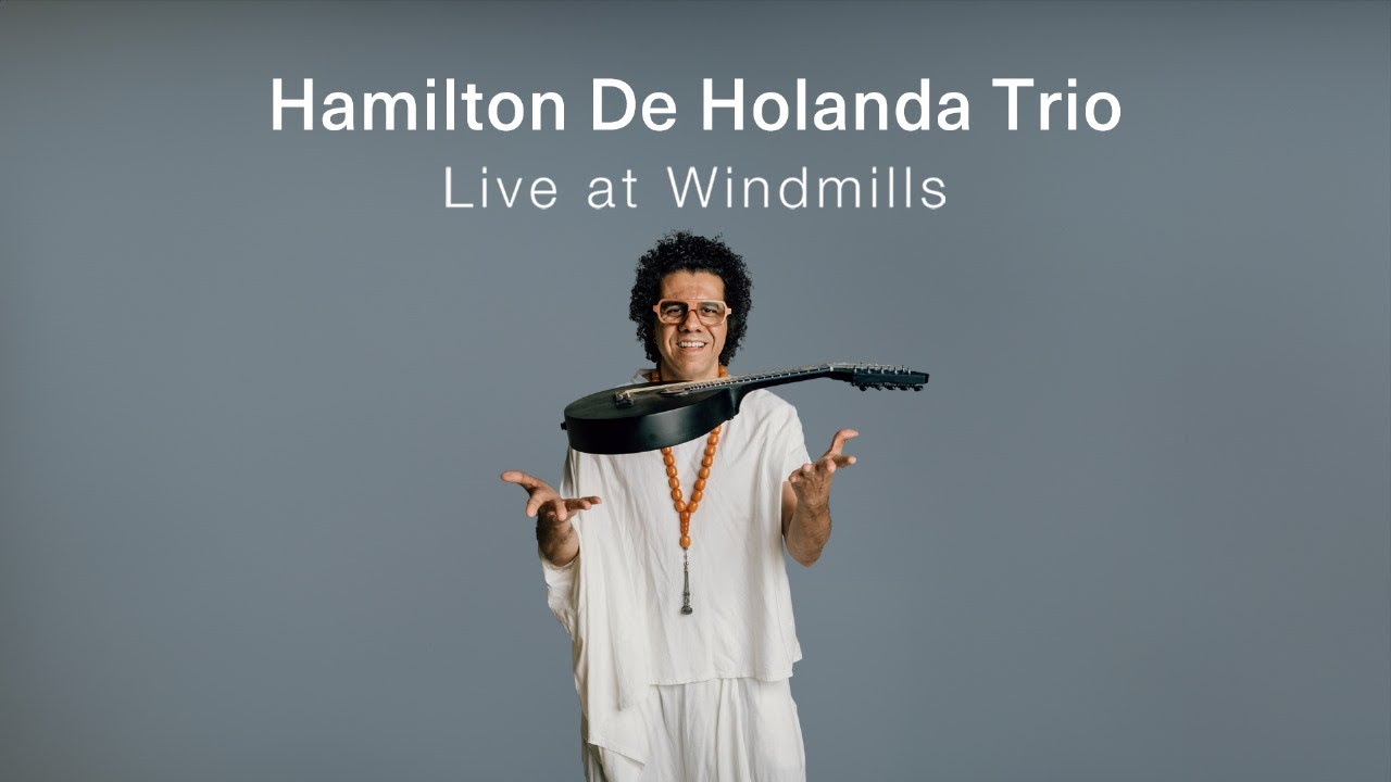 Hamilton De Holanda Trio Hamilton De Holanda Trio