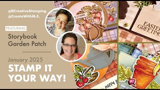 To Die For Adorable Storybook Garden Patch.  Stamp It Your Way 4 great cards you won't want to miss