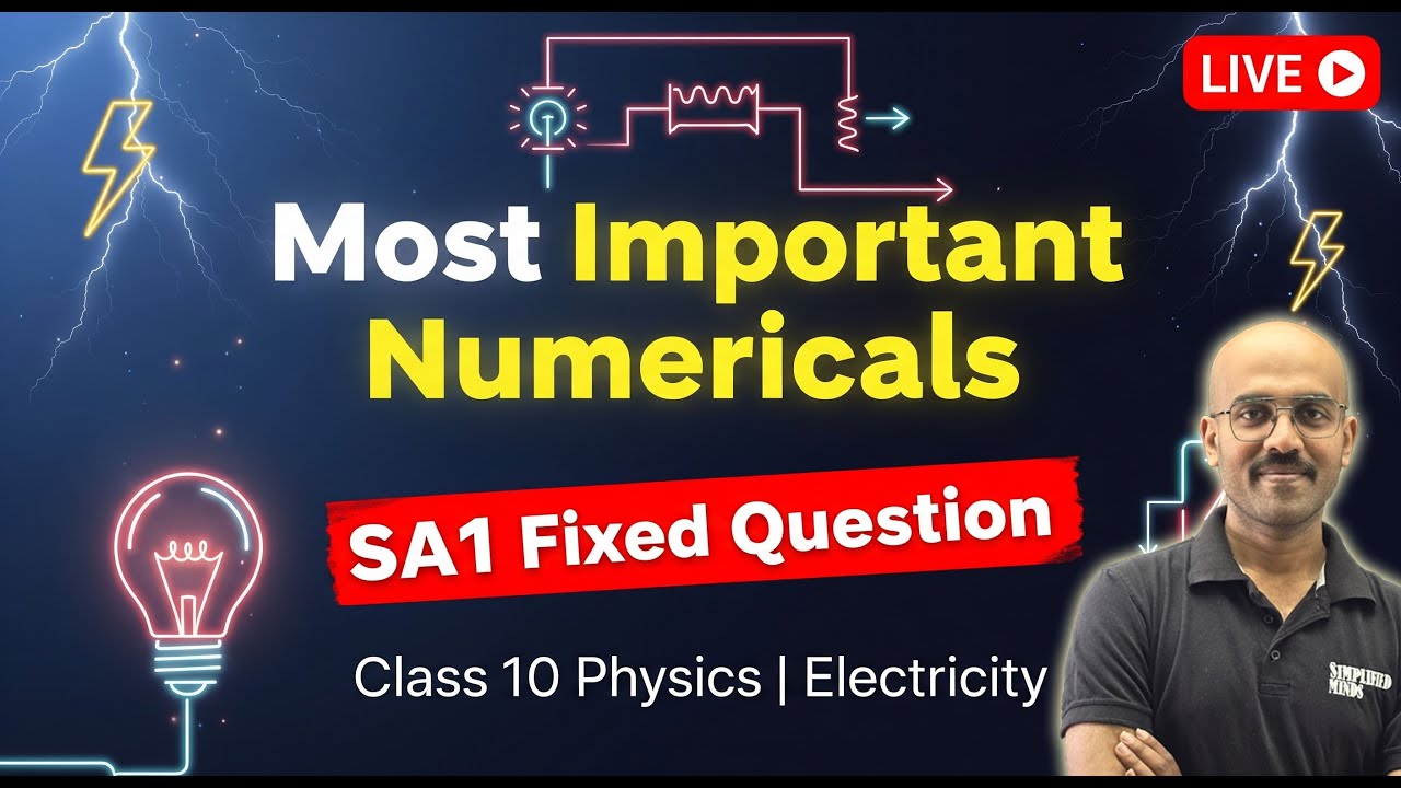 Class 10 Physics | Electricity Numericals | Most Important & SA1 Fixed ...