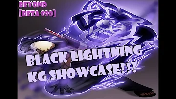 NEW BLACK LIGHTNING KG SHOWCASE!!! UPDATE 090 ROBLOX NRPG- BEYOND