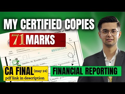 My Certified Copies for CA Final May 2024 FR Paper || CA Rupesh Dhingra Answersheet 71/100