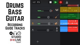 Recording drums bass and guitar guide tracks in GarageBand iOS