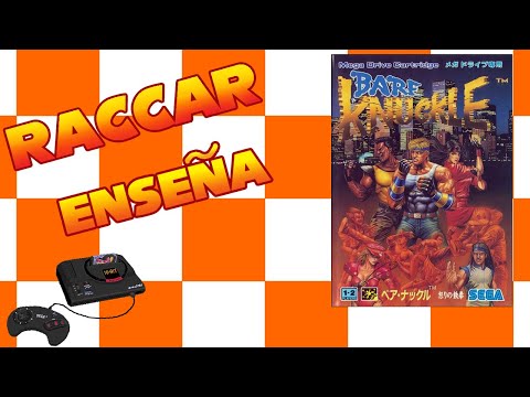 RACCAR Enseña: Bare Knuckle (Mega Drive, JP) - VIDEO EXCLUSIVO PARA MIEMBROS