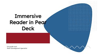 Immersive Reader in Pear Deck