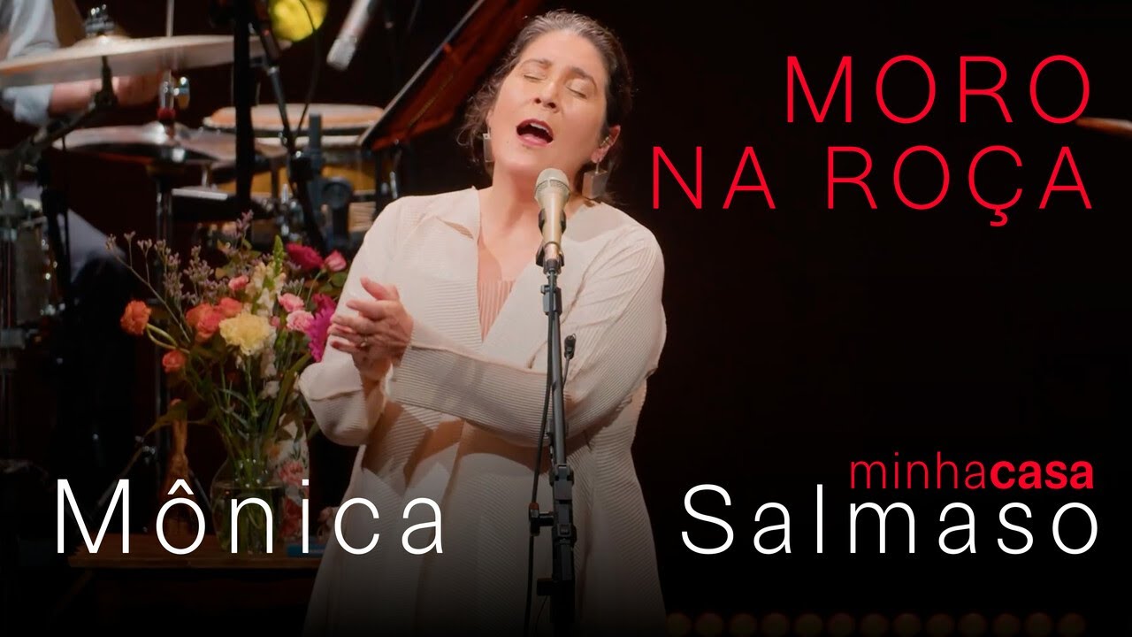 Mônica Salmaso | Moro na Roça | Minha Casa - Ao Vivo