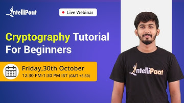 Cryptography Tutorial For Beginners | Learn Cryptography | Cybersecurity Training | Intellipaat