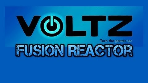 Voltz [Tutorial] How to make a Fusion Reactor