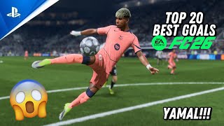 FC26 - TOP 20 MAGNIFICENT GOALS | PS5 4K