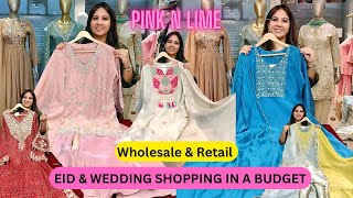 EID & WEDDING Shopping in a Budget | Pink n Lime | 
