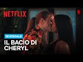 L'improvviso BACIO tra CHERYL e VERONICA nella stagione 6 di RIVERDALE | Netflix Italia