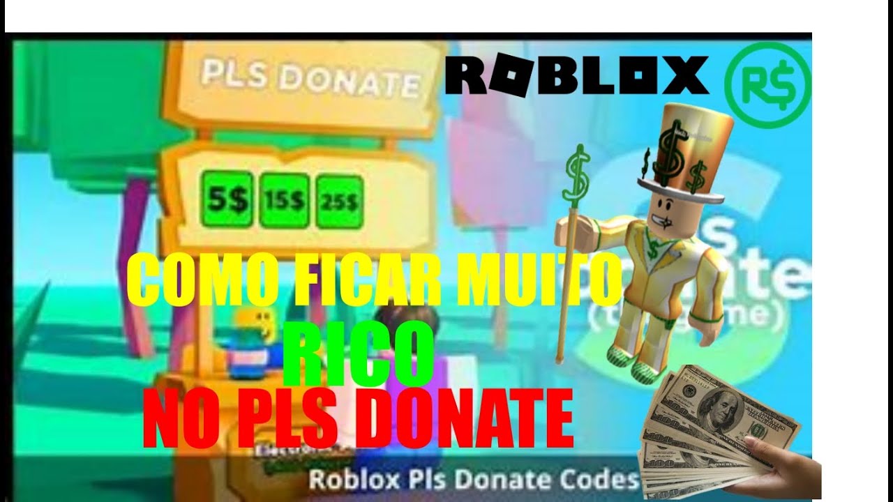 COMO CONSEGUIR MUITOS ROBUX NO PLS DONATE (ROBLOX) - YouTube
