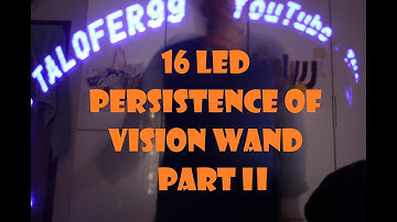 16 LED POV wand – we got PCB – fun persistence of vision part II
