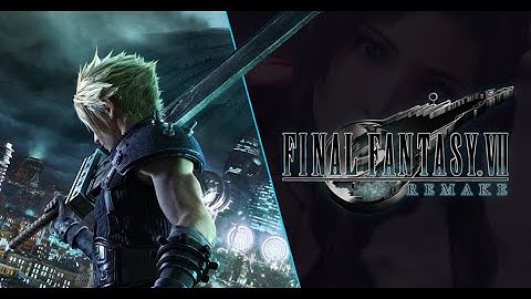 Final Fantasy VII Remake | Full Gameplay Demo | #1 Chapter One - THE DESTRUCTION OF MAKO REACTOR 1