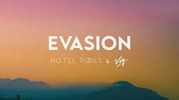 Hotel Pools & VIQ - Evasion