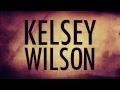 Kelsey wilson demo reel