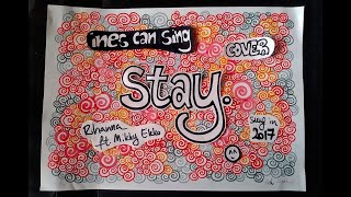 Rihanna ft. Mikky Ekko "Stay" cover ines gao