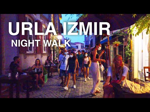 [4K] Izmir URLA Night Walking Tour, 27 July | URLA Geceleri | 🇹🇷 Turkey Travel 2021