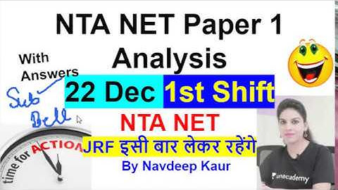 22 Dec 1st Shift NTA NET Paper 1 Analysis