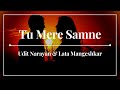 Udit Narayan Lata Mangeshkar Tu Mere Samne Darr 1993 Udit Narayan Lata Mangeshkar Tu Mere Samne Darr 1993