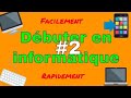 Apprendre l'informatique de A à Z ! Astuce #2