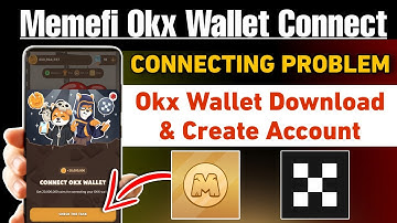 Memefi okx wallet connect kaise kare | memefi okx wallet connect problem solve | memefi update today