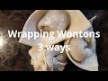 3 Ways to Wrap Wontons | Home Cooking with Mom