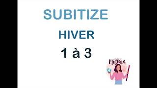 SUBITIZE HIVER 1 À 3