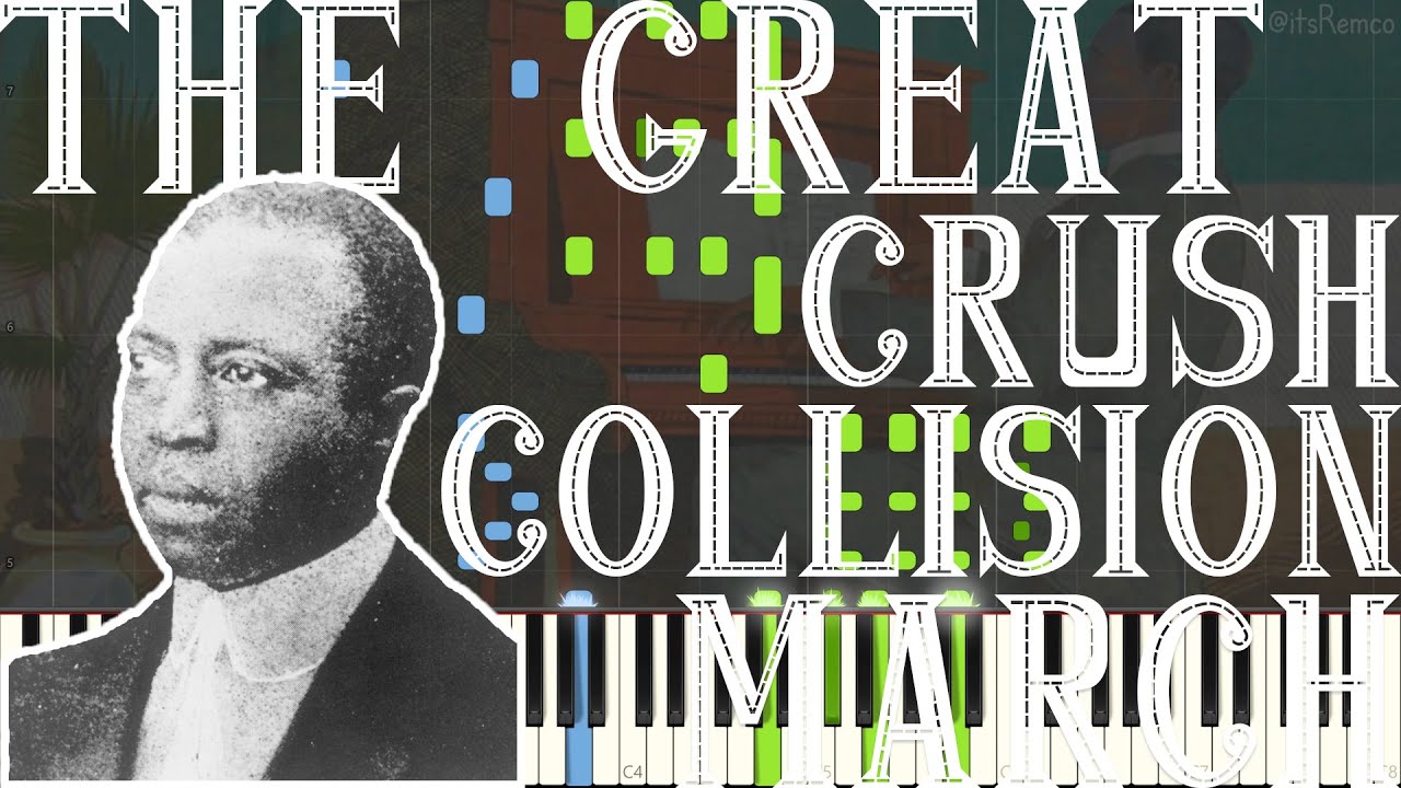 Scott Joplin - The Great Crush Collision March 1896 (Ragtime Piano Synthesia) Scott Joplin - The Great Crush Collision March 1896 (Ragtime Piano Synthesia)