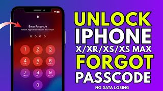 How to Unlock iPhone X / XR / XS / XS Max (Forgot Passcode) Without Computer 2026